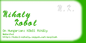 mihaly kobol business card